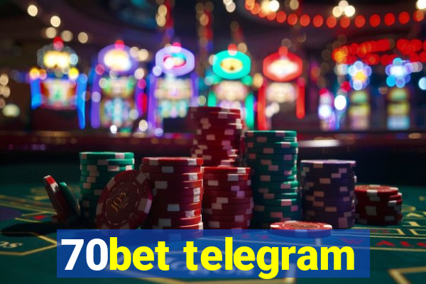 70bet telegram